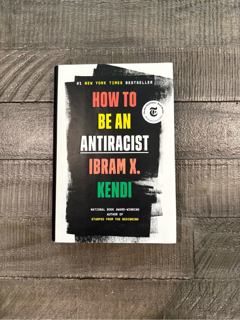 How to Be an Antiracist by Ibram X. Kendi Hardcover Book